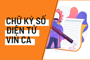 chữ ký số điện tử vin ca