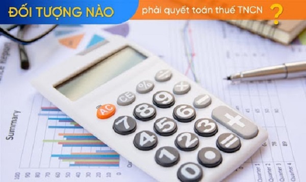 đối tượng nộp quyết toán thuế